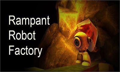download Rampant Robot  Factory apk